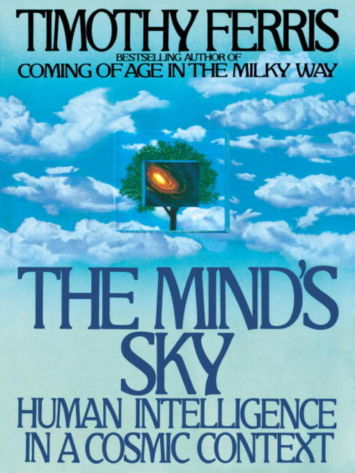 Title details for The Mind's Sky by Timothy Ferris - Available